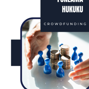 Kitle Fonlama (Crowdfunding) Hukuku e-kitap
